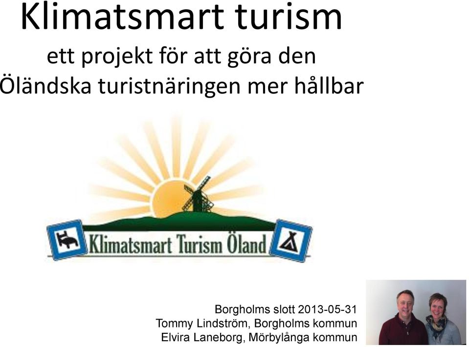 Borgholms slott 2013-05-31 Tommy Lindström,