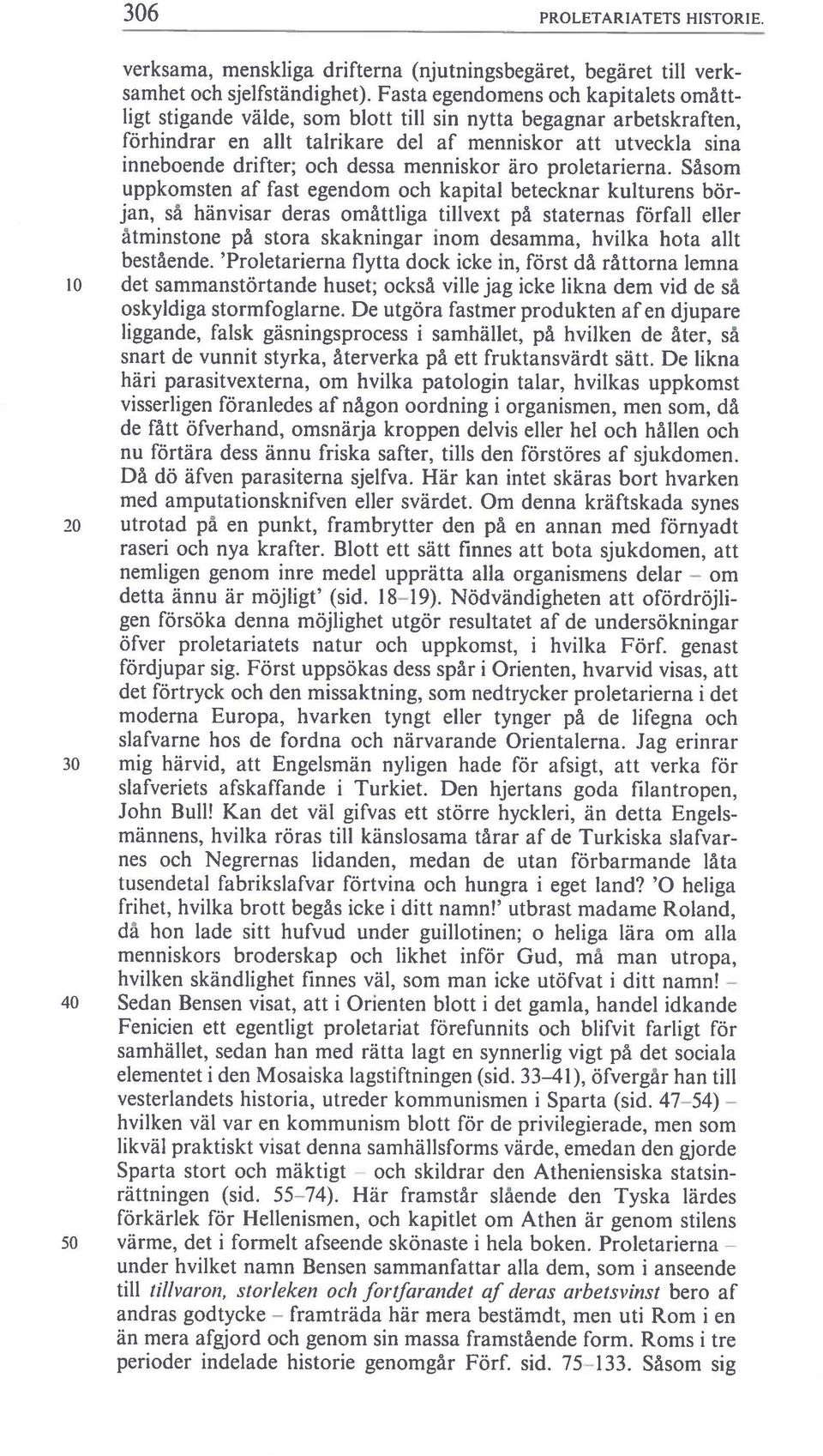 dessa menniskor äro proletarierna.