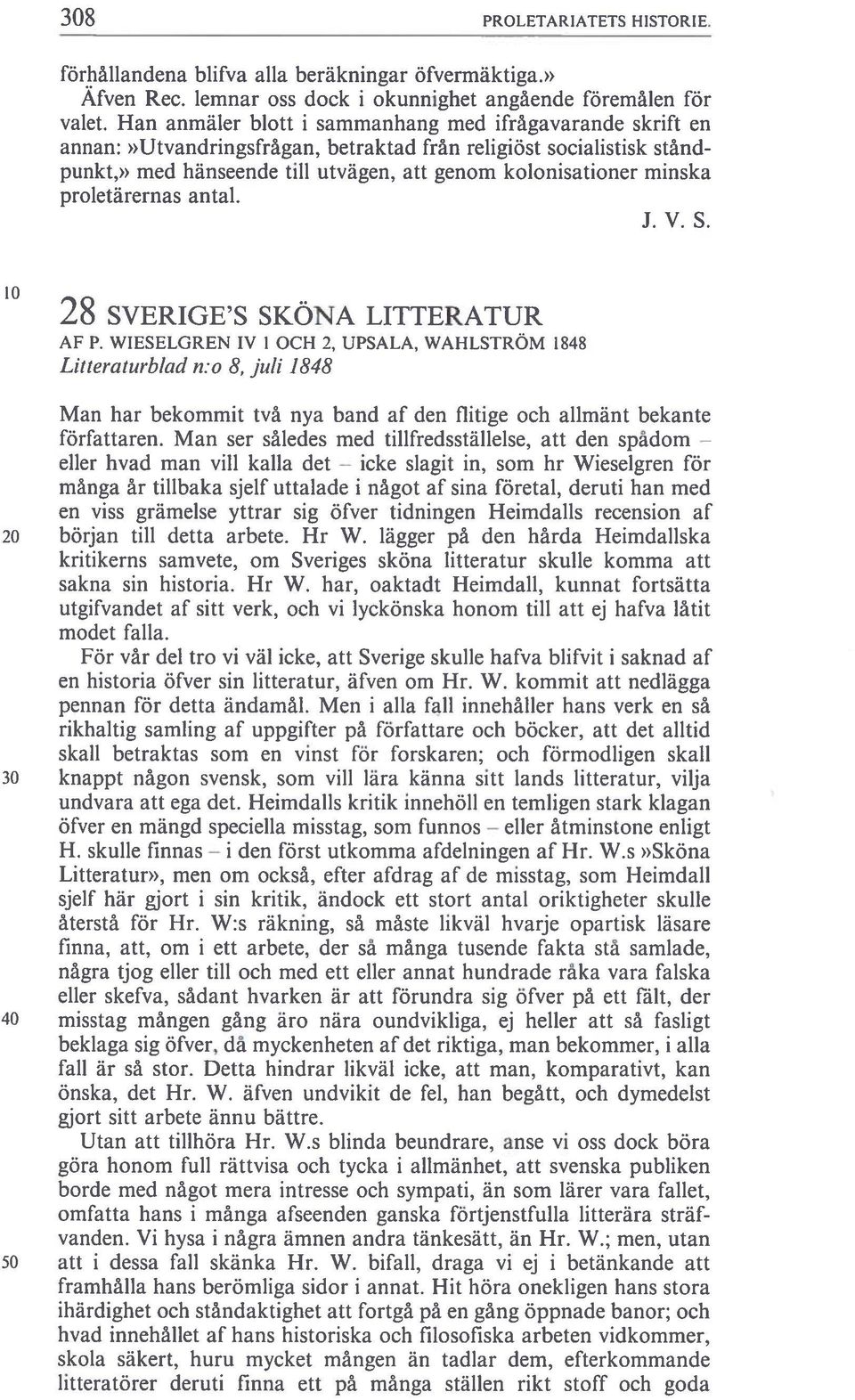 proletärernas antal. J. yo S. 10 28 SVERIGE S SKONA LITTERATUR Af P. WIESELGREN IV 1 OCH 2, UPSALA, WAHLSTRÖM 1848 Litteraturblad n.
