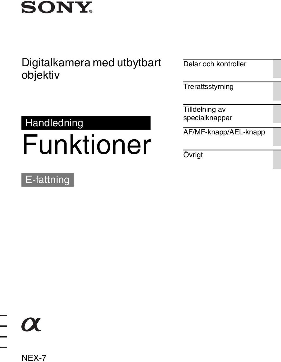 Trerattsstyrning Tilldelning av