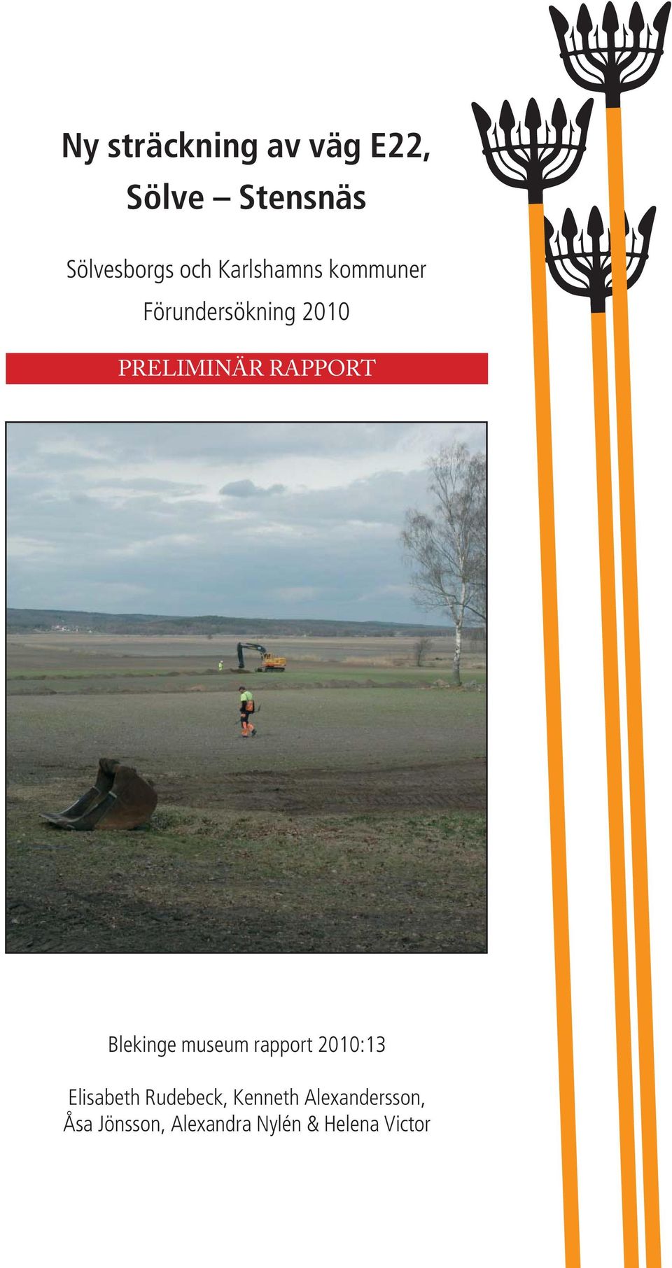 RAPPORT Blekinge museum rapport 2010:13 Elisabeth