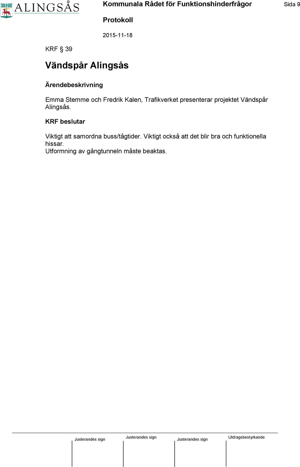 projektet Vändspår Alingsås. KRF beslutar Viktigt att samordna buss/tågtider.