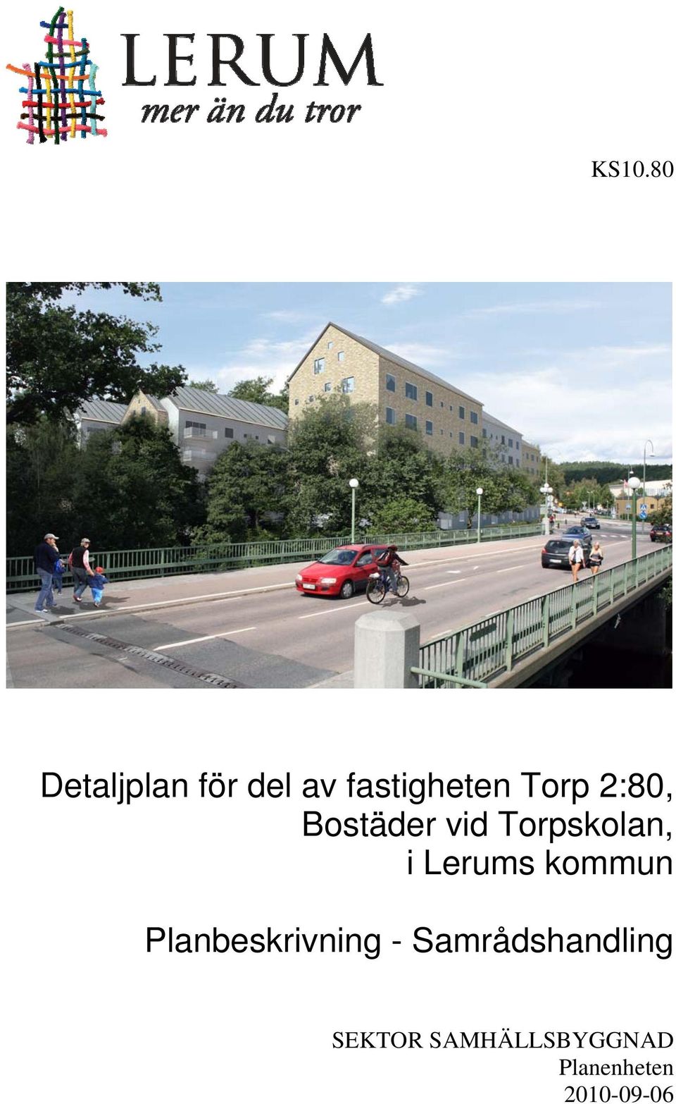 Lerums kommun Planbeskrivning -