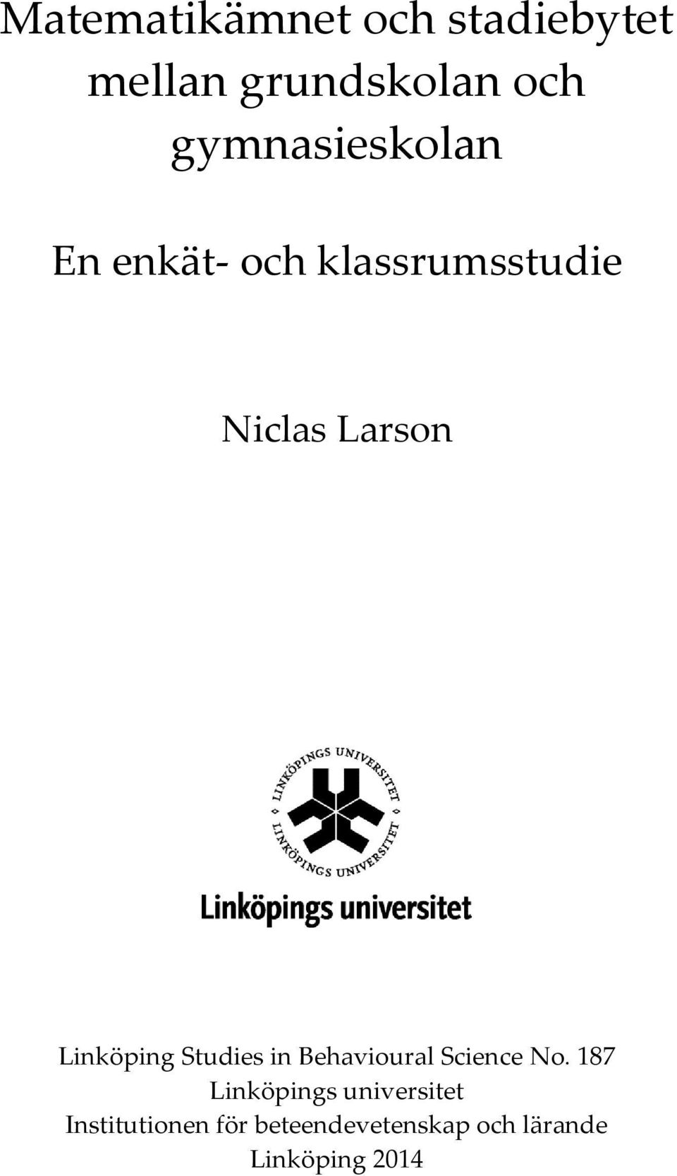 Linköping Studies in Behavioural Science No.