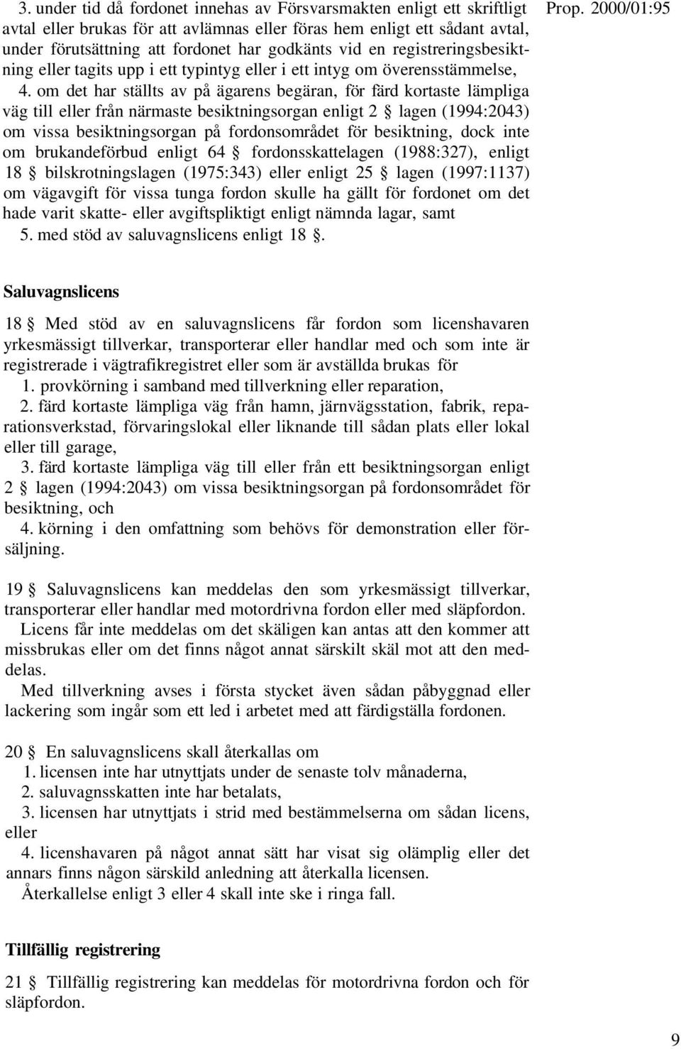 eller i ett intyg om överensstämmelse, 4.