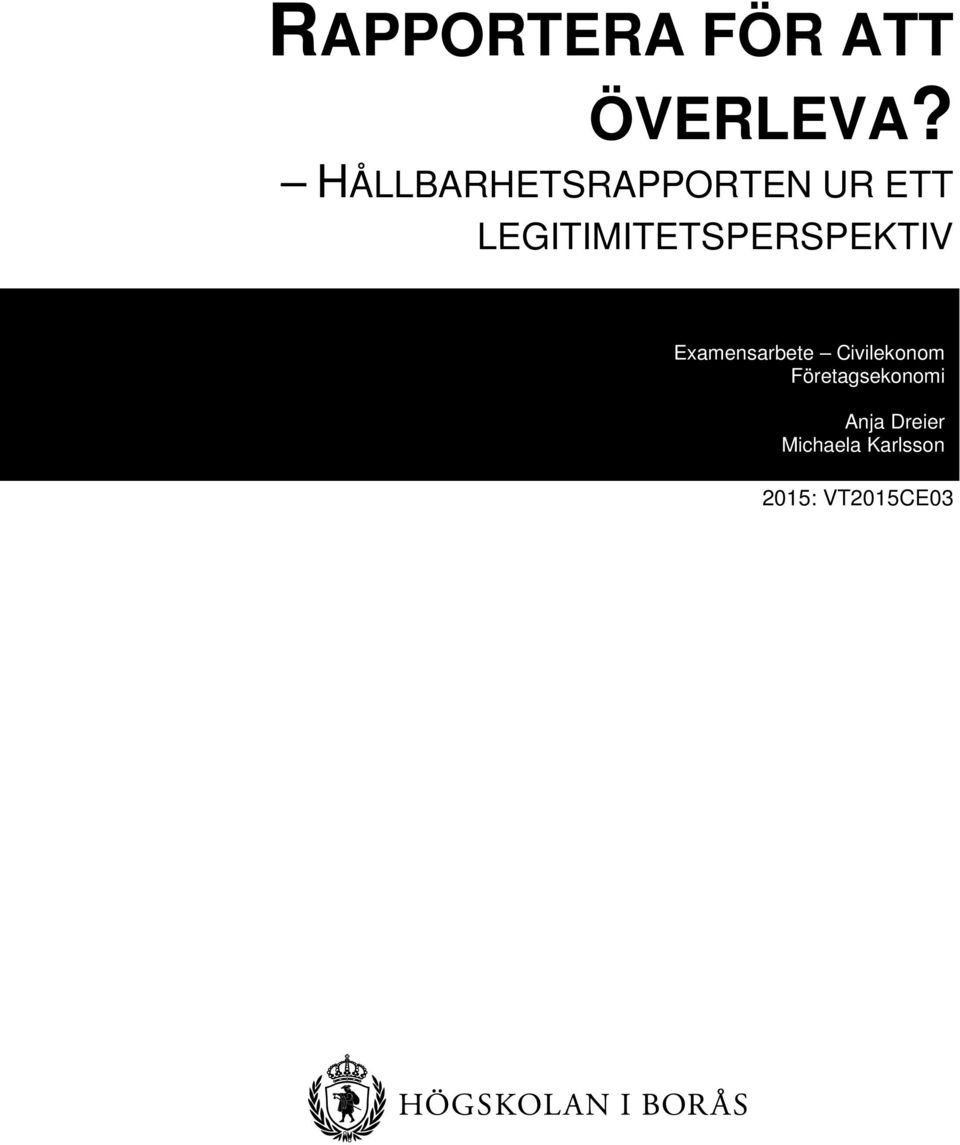 LEGITIMITETSPERSPEKTIV Examensarbete
