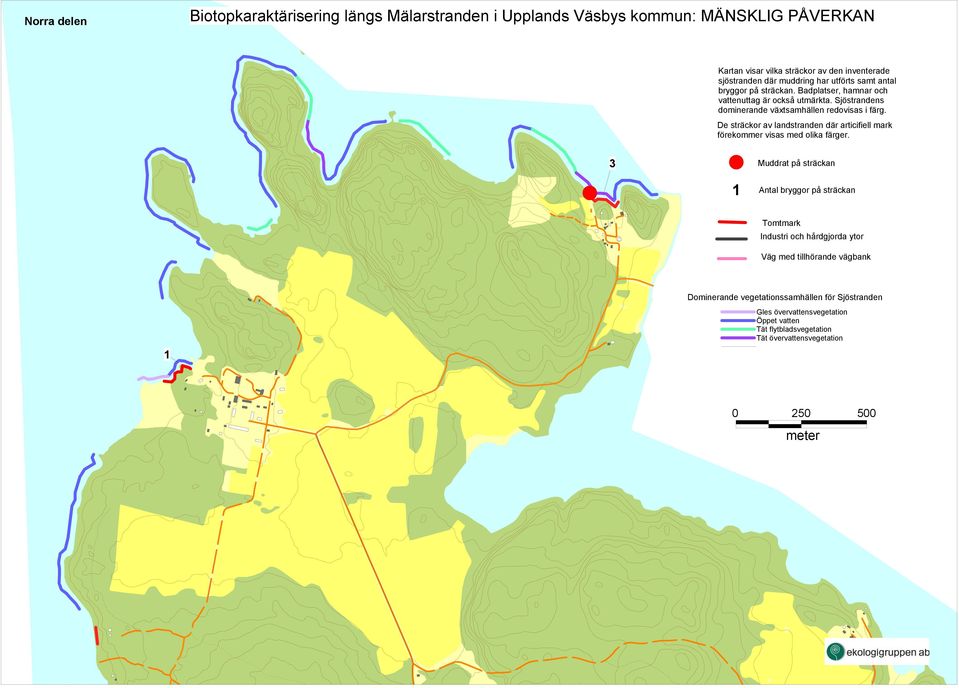 De sträckor av landstranden där articifiell mark förekommer visas med olika färger.