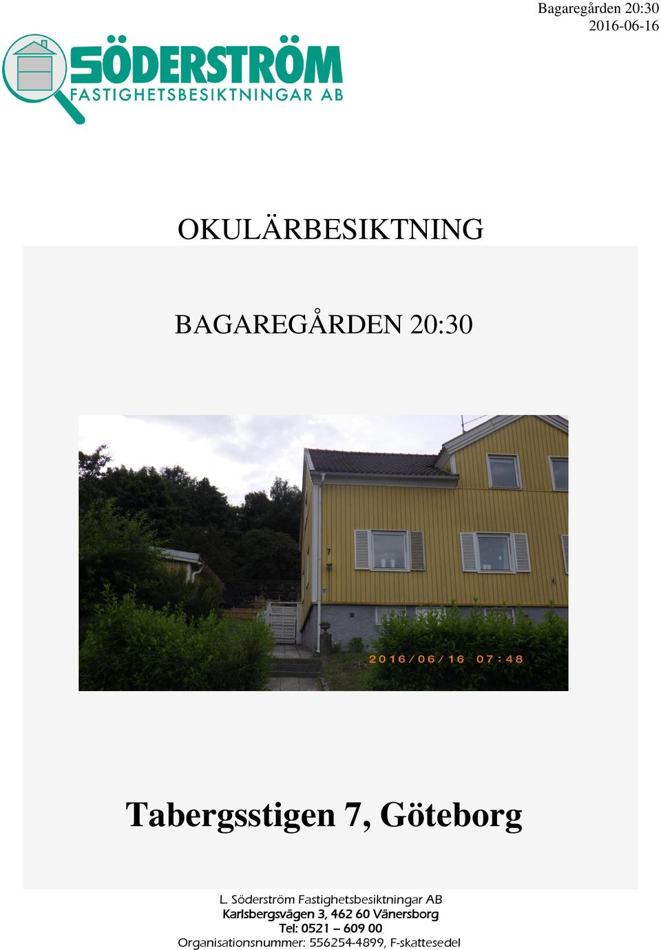 Söderström Fastighetsbesiktningar AB Karlsbergsvägen 3,