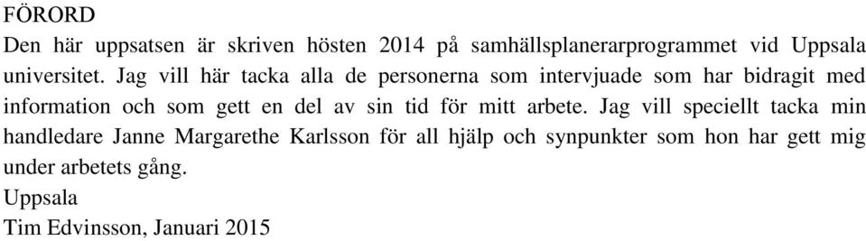 del av sin tid för mitt arbete.