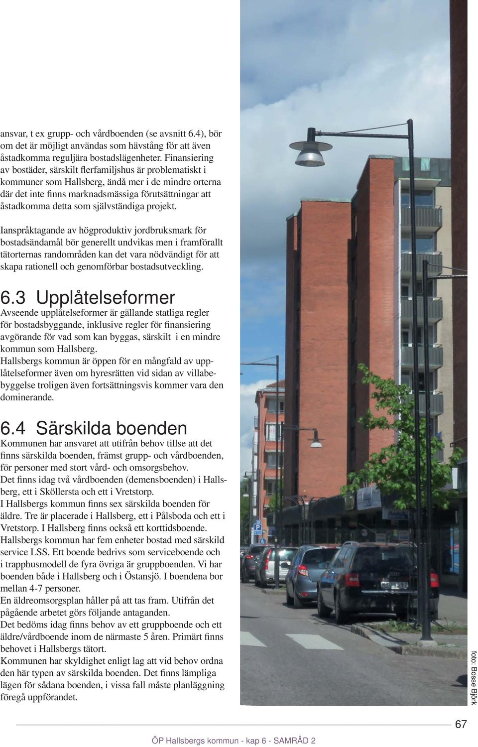 självständiga projekt.