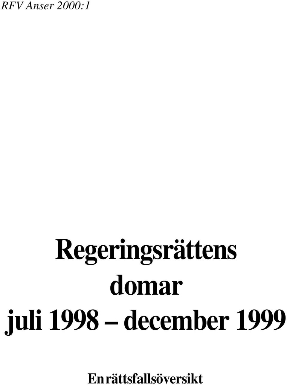 domar juli 1998