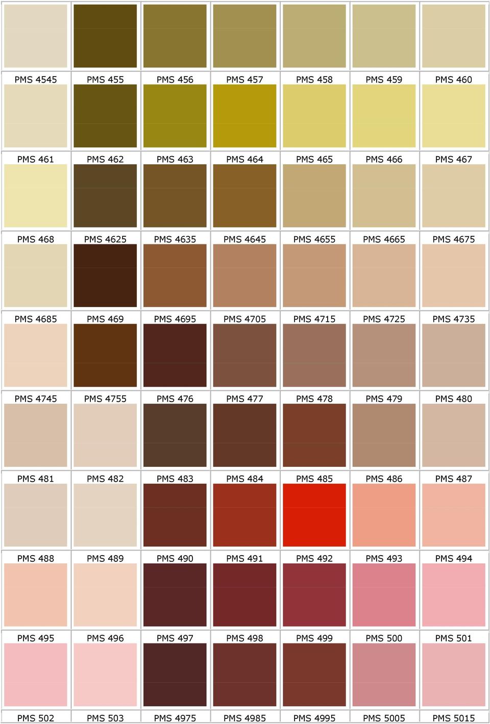 476 PMS 477 PMS 478 PMS 479 PMS 480 PMS 481 PMS 482 PMS 483 PMS 484 PMS 485 PMS 486 PMS 487 PMS 488 PMS 489 PMS 490 PMS 491 PMS