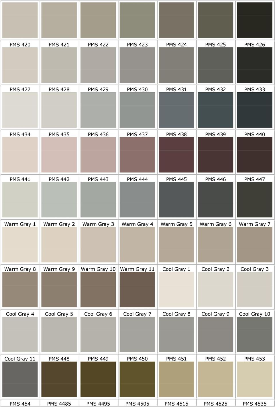 Warm Gray 7 Warm Gray 8 Warm Gray 9 Warm Gray 10 Warm Gray 11 Cool Gray 1 Cool Gray 2 Cool Gray 3 Cool Gray 4 Cool Gray 5 Cool Gray 6 Cool Gray 7 Cool