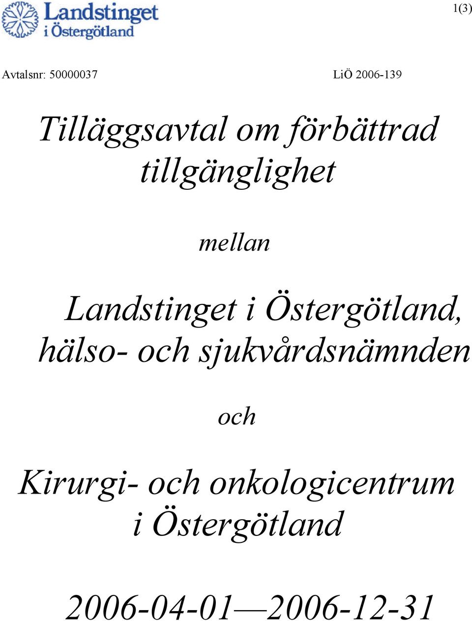 mellan hälso- och sjukvårdsnämnden och