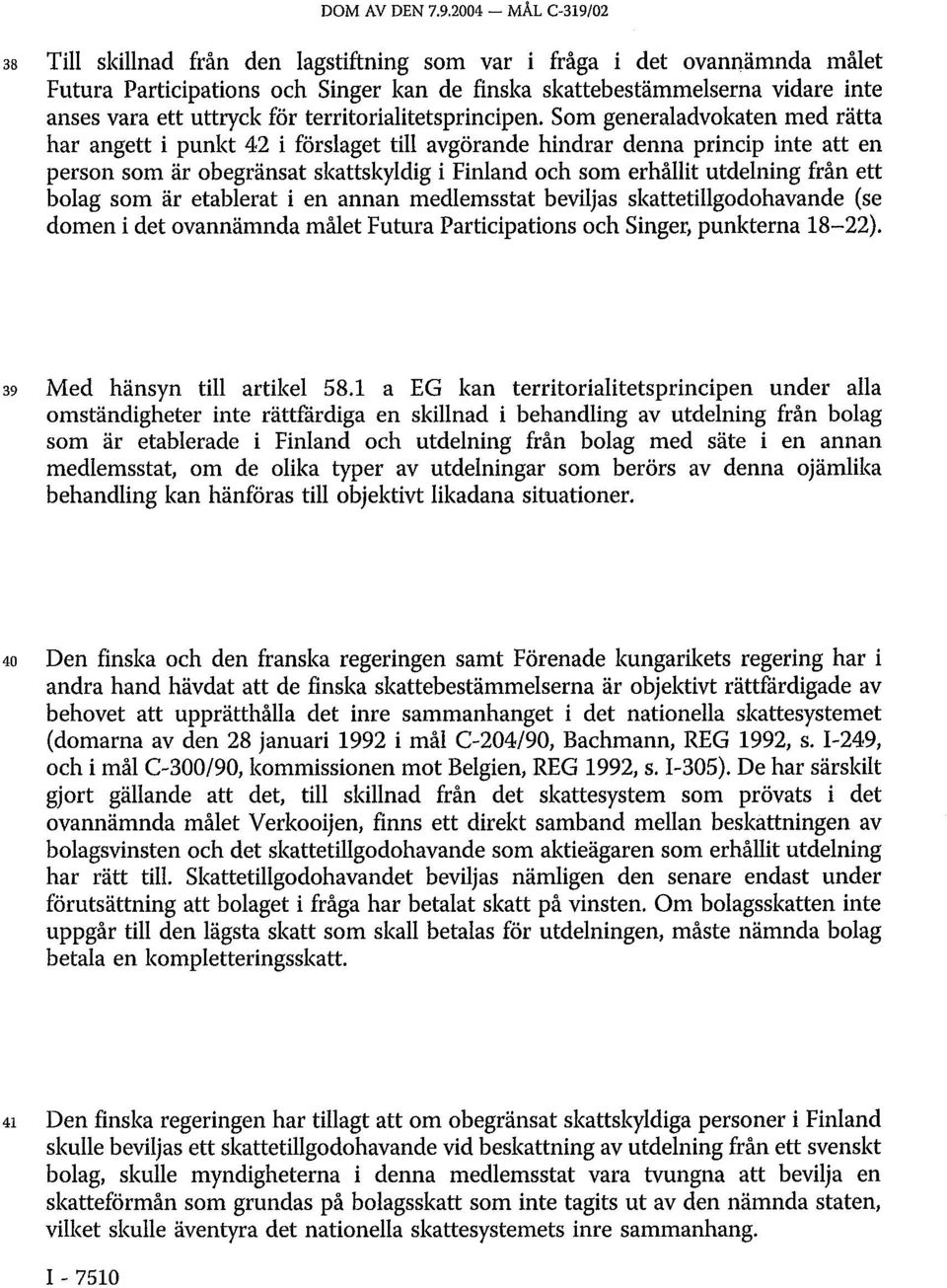 för territorialitetsprincipen.
