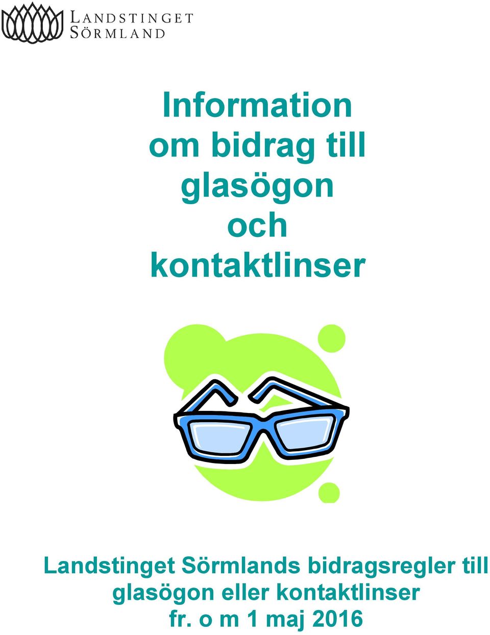 Information om bidrag till glasögon och kontaktlinser - PDF Gratis  nedladdning