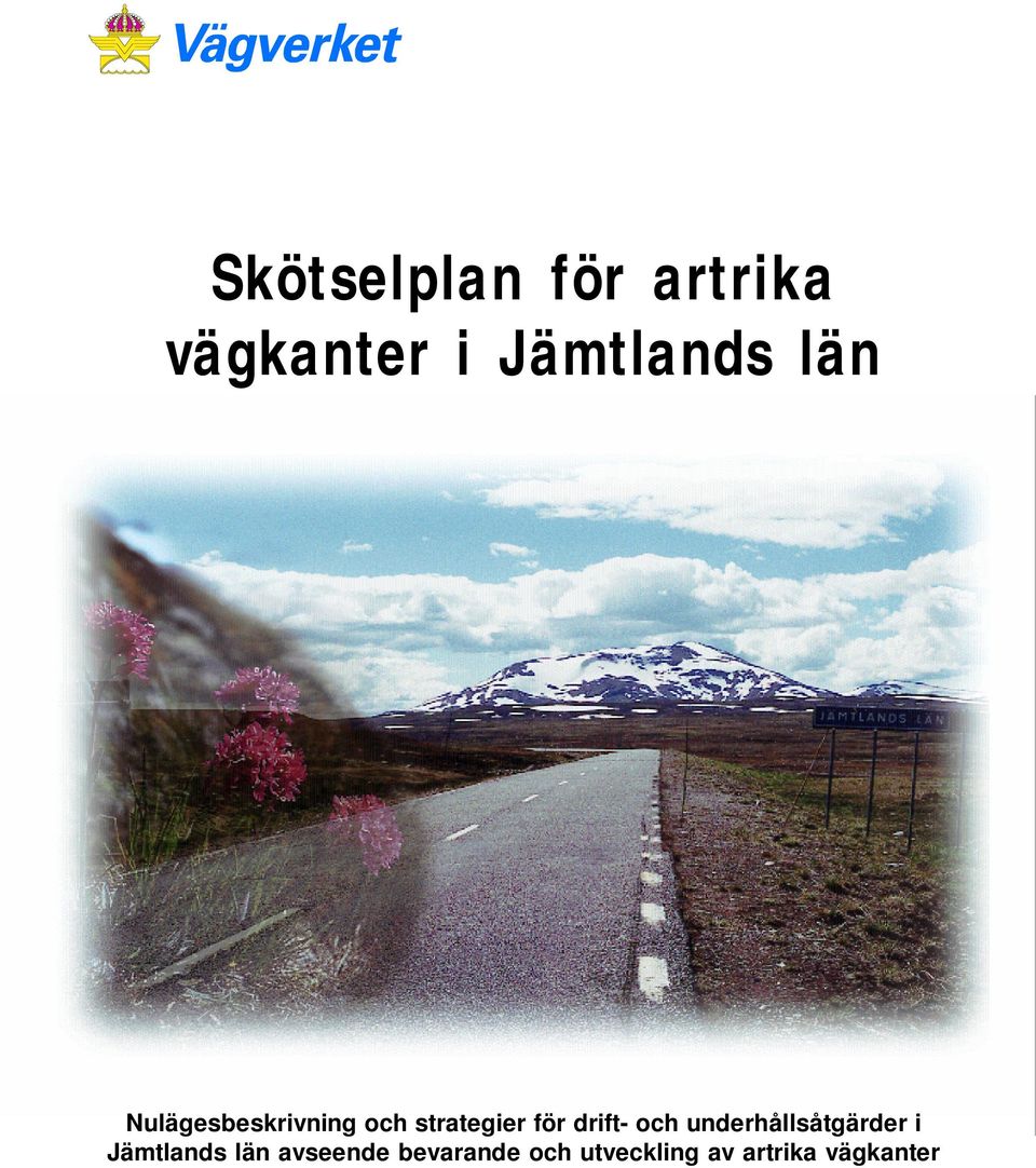 drift- och underhållsåtgärder i Jämtlands län