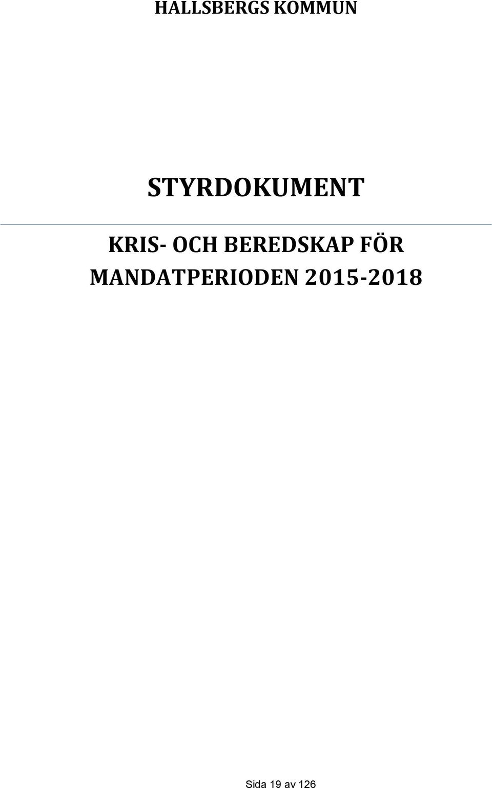 BEREDSKAP FÖR