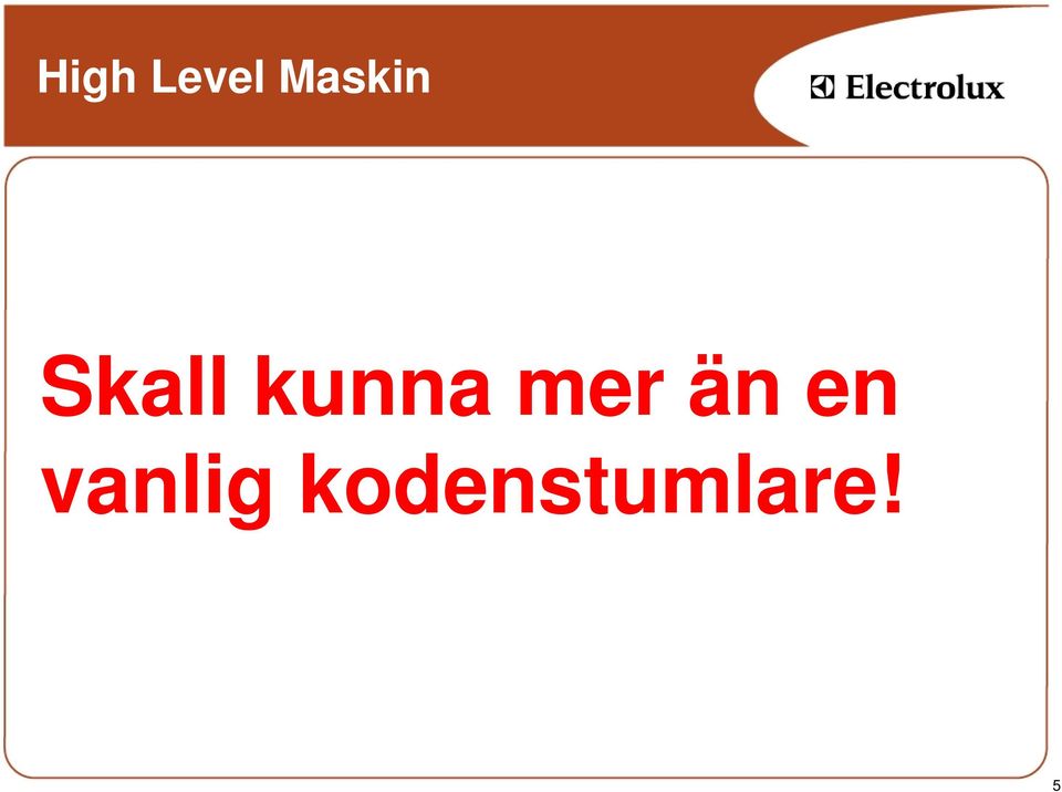 kunna mer än en