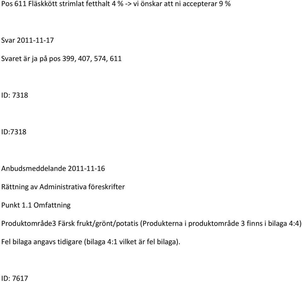 Administrativa föreskrifter Punkt 1.
