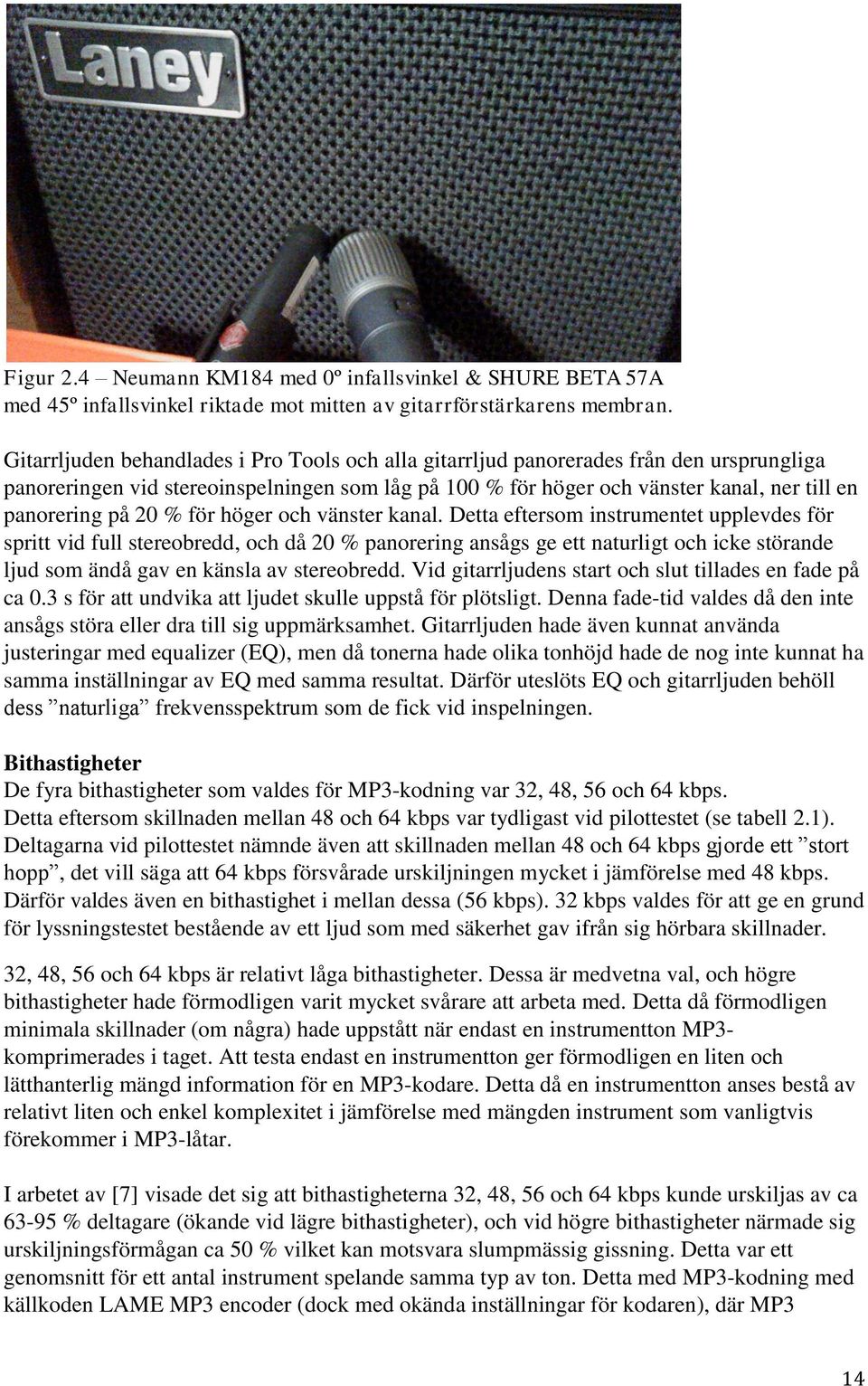 20 % för höger och vänster kanal.
