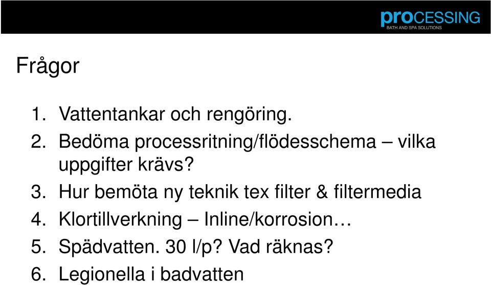 Hur bemöta ny teknik tex filter & filtermedia 4.