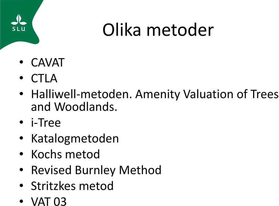 Amenity Valuation of Trees and Woodlands.