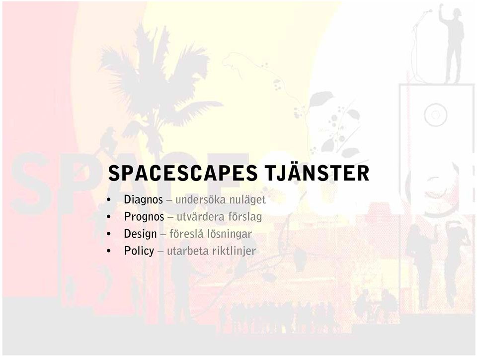 utvärdera förslag Design