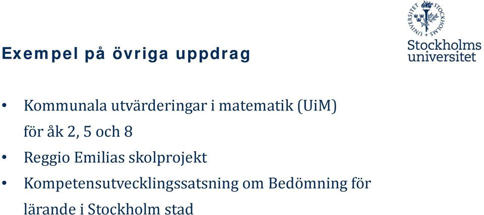 och 8 Reggio Emilias skolprojekt