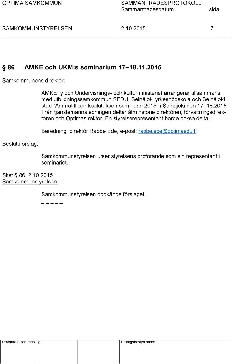 yrkeshögskola och Seinäjoki stad Ammatillisen koulutuksen seminaari 2015 