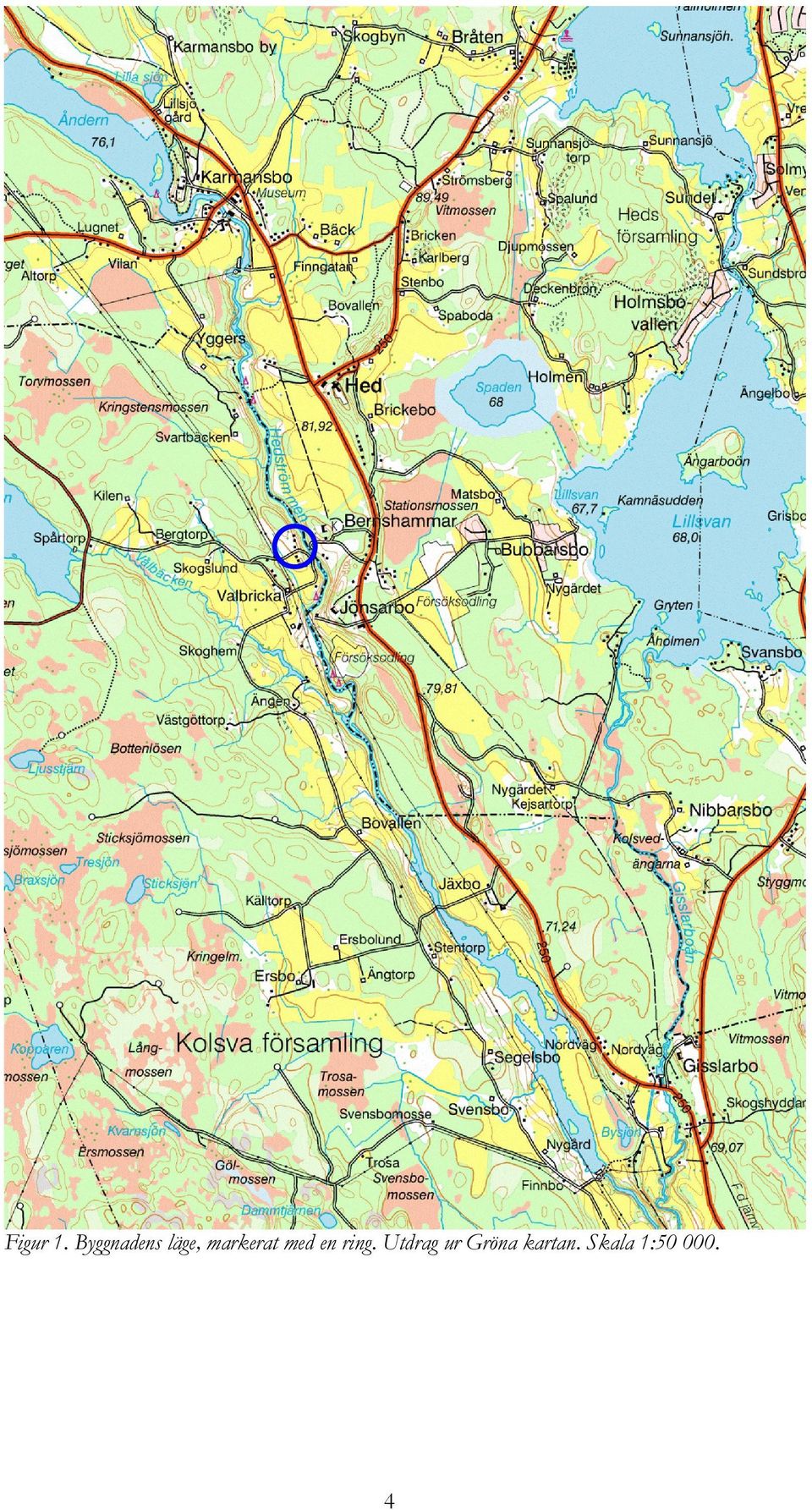 markerat med en ring.