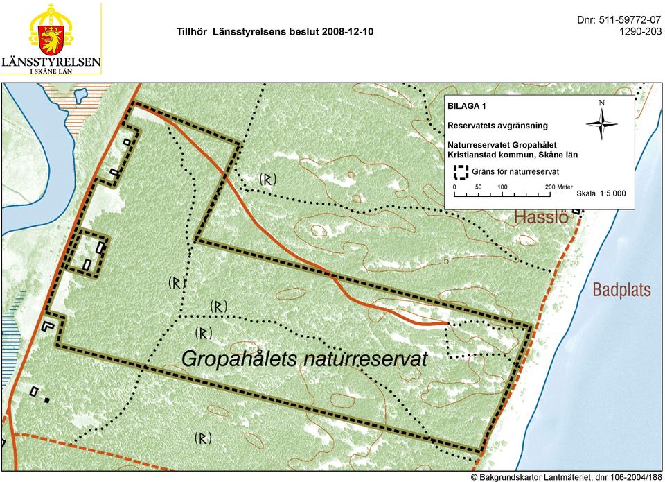 Gropahålet Kristianstad kommun, Skåne län Gräns för naturreservat