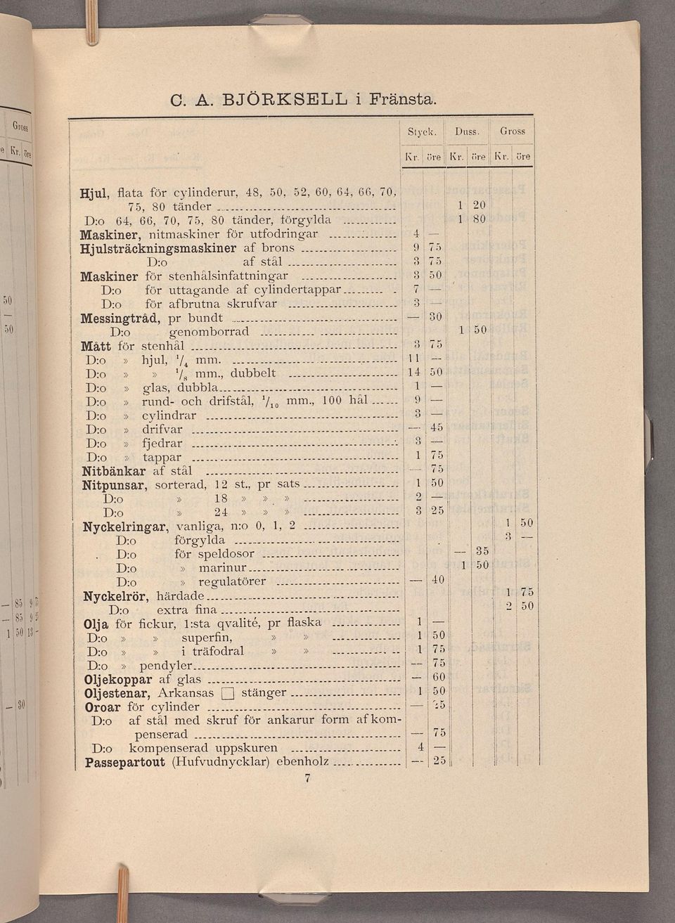 O,, åä 40: extra ñckur, Ojekoppar Ojestenar, zsta qvaté, superñn, träfodra ñaska Arkansas Skruf penserad uppskure kompenserad (Hufvudnyckar) Passepartout 4 ebenhoz 7 å (4 h) OO stänger 0{ 30 E] 3 gas