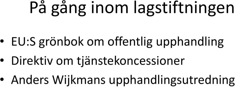 Direktiv om tjänstekoncessioner