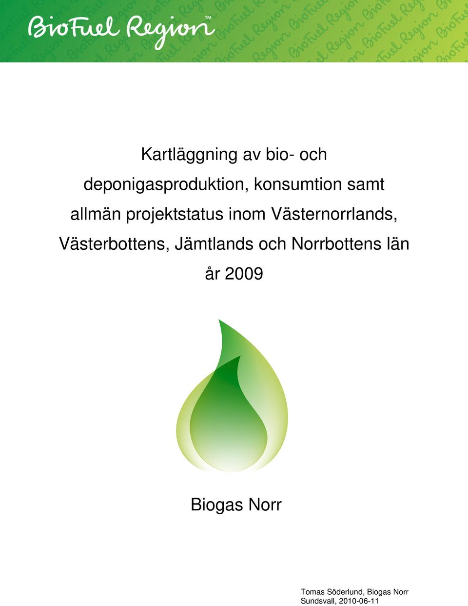 Västernorrlands, Västerbottens, Jämtlands och