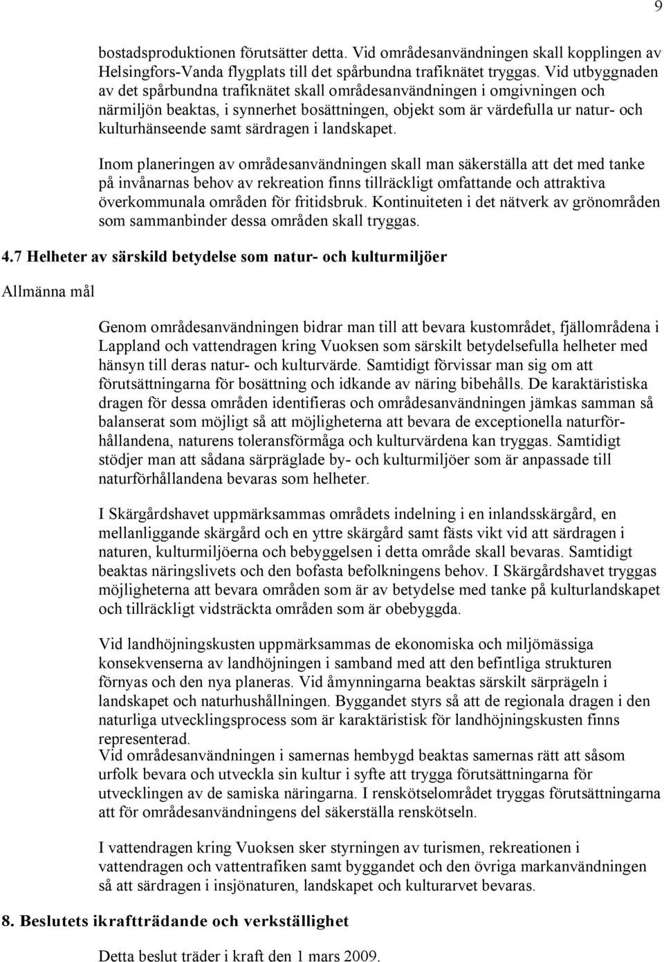 särdragen i landskapet.