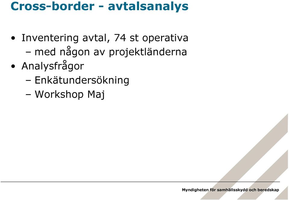 operativa med någon av