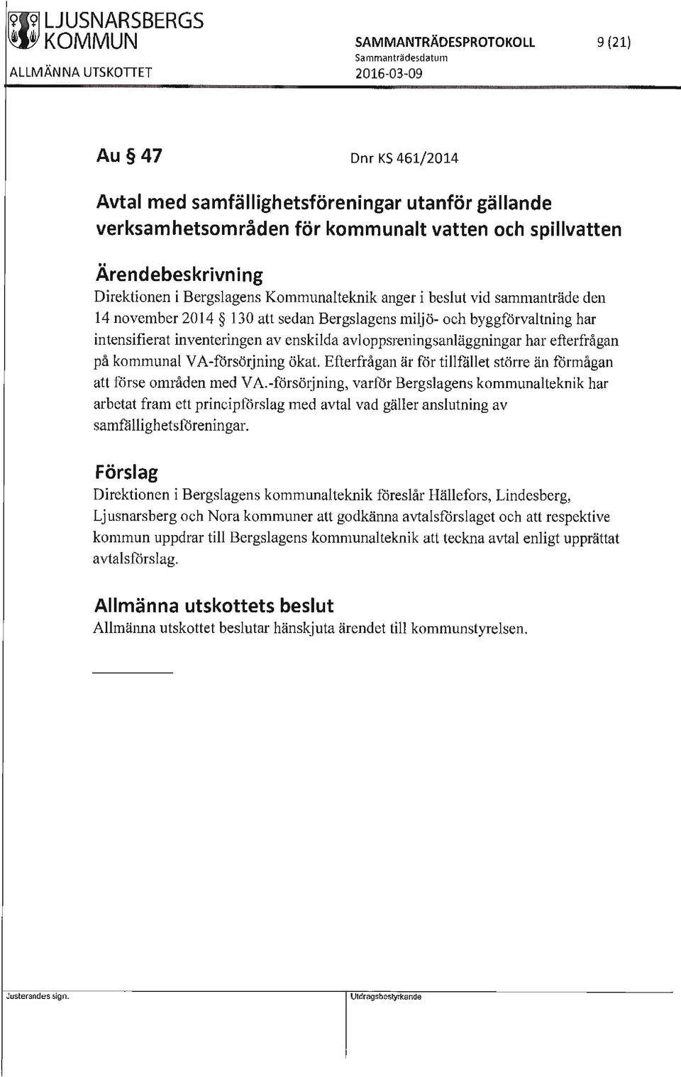 byggförvaltning har intensifierat inventeringen av enskilda avloppsreningsanläggningar har efterfrågan på kommunal VA-försörjning ökat.