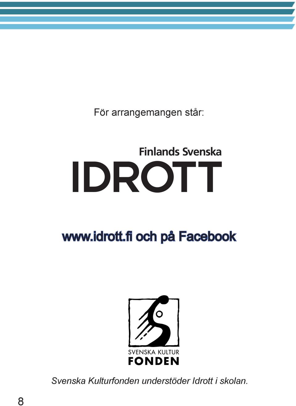 fi och på Facebook Svenska