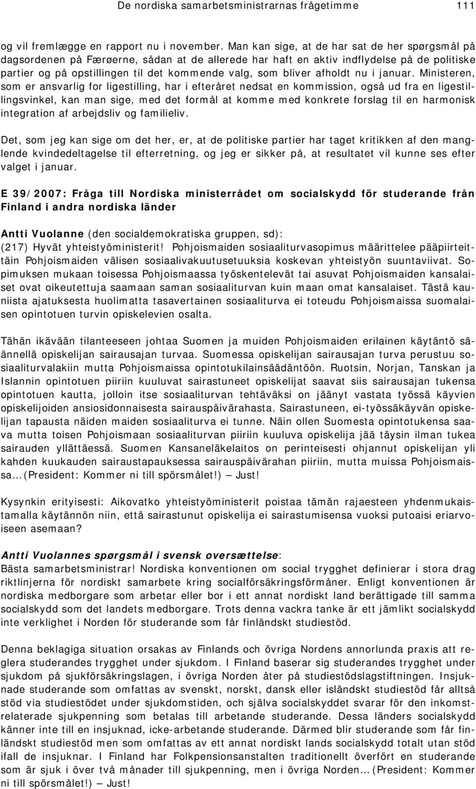 bliver afholdt nu i januar.