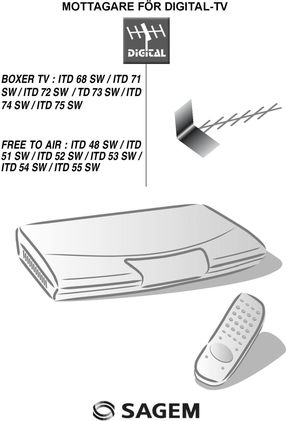 SW FREE TO AIR : ITD 48 SW / ITD 51 SW / ITD 52 SW