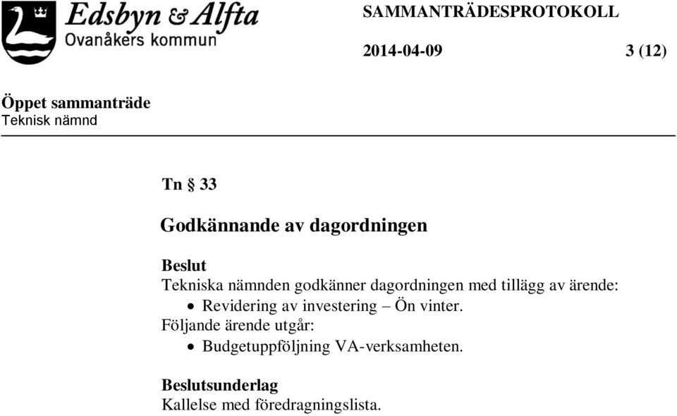 Revidering av investering Ön vinter.