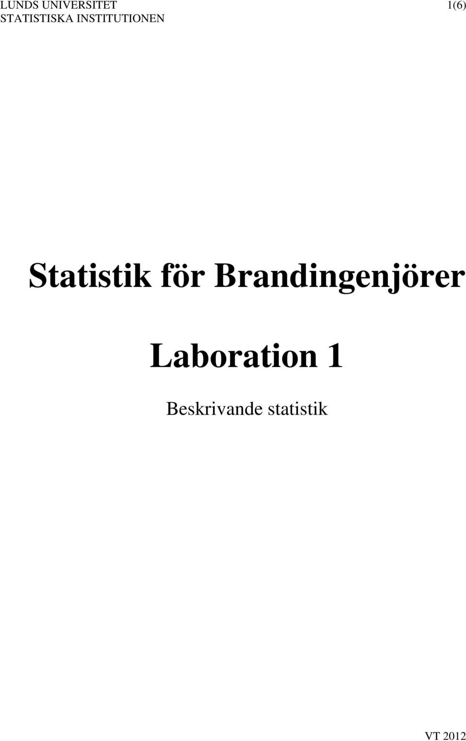 Statistik för Brandingenjörer