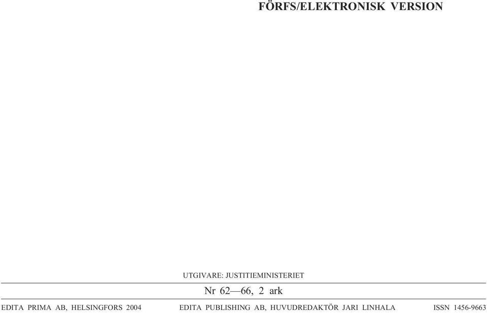 PRIMA AB, HELSINGFORS 2004 EDITA