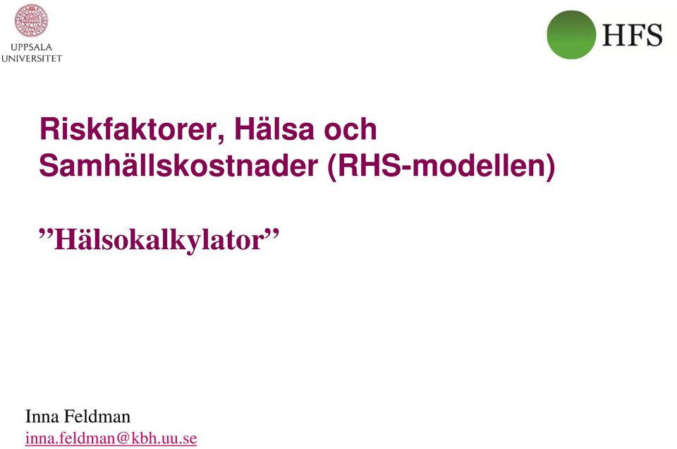 (RHS-modellen)