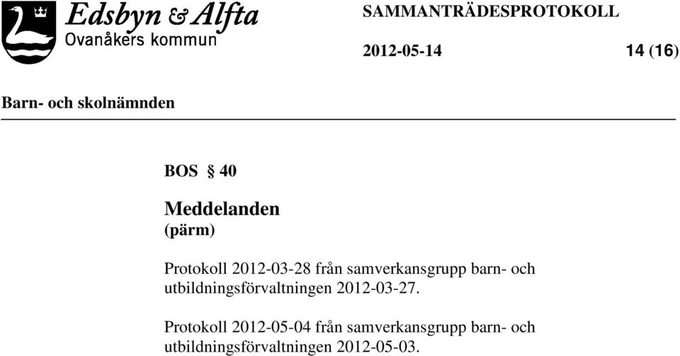 utbildningsförvaltningen 2012-03-27.
