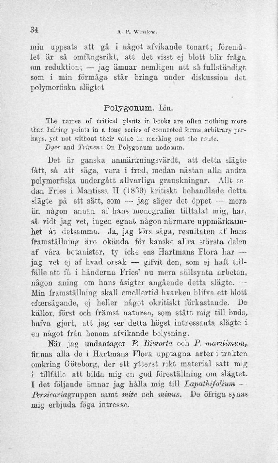diskussion det polymorfiska slägtet Polygozram. Lin.