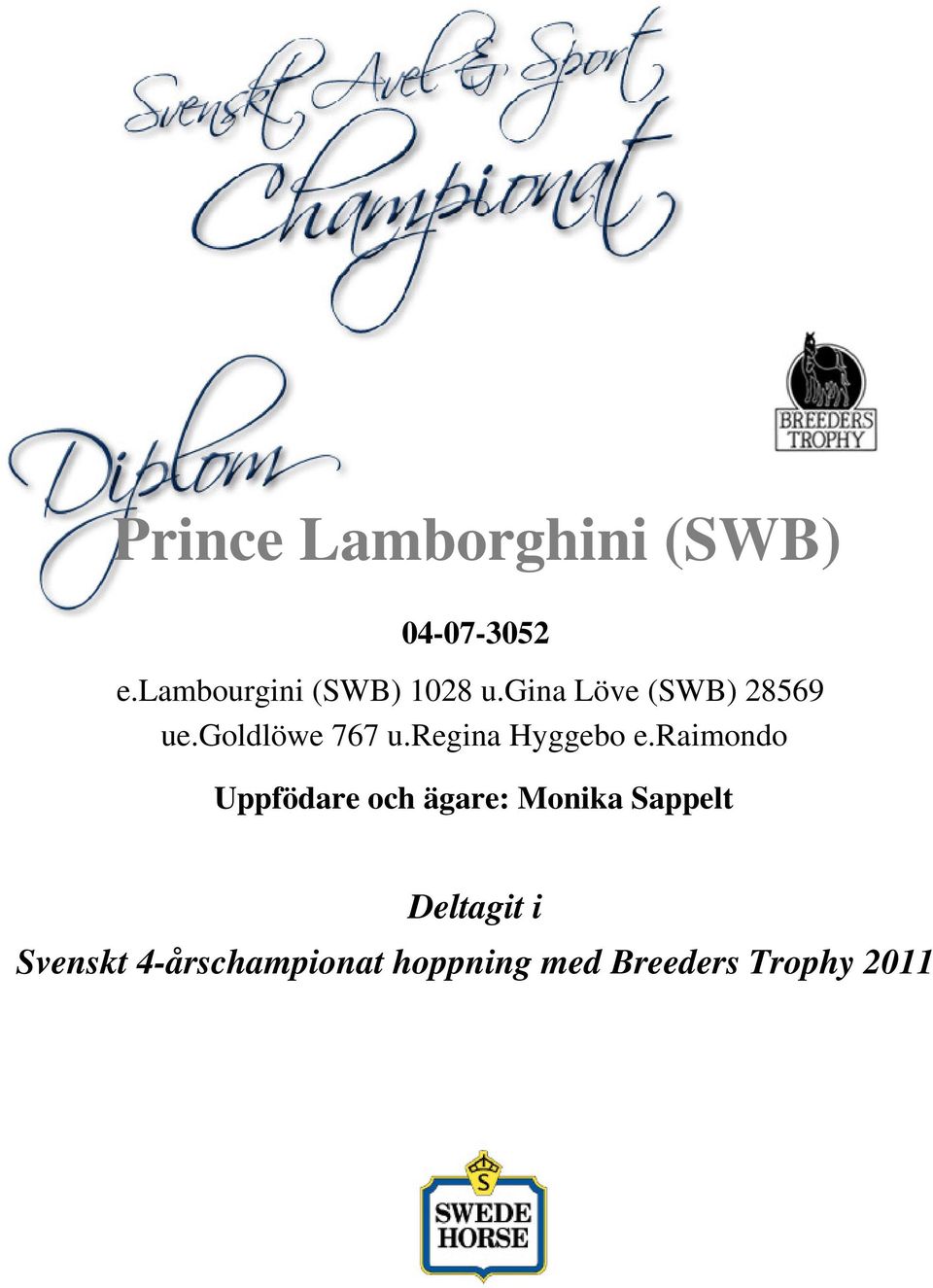 gina Löve (SWB) 28569 ue.goldlöwe 767 u.