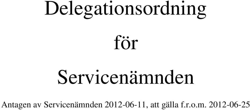 Servicenämnden 2012-06-11,