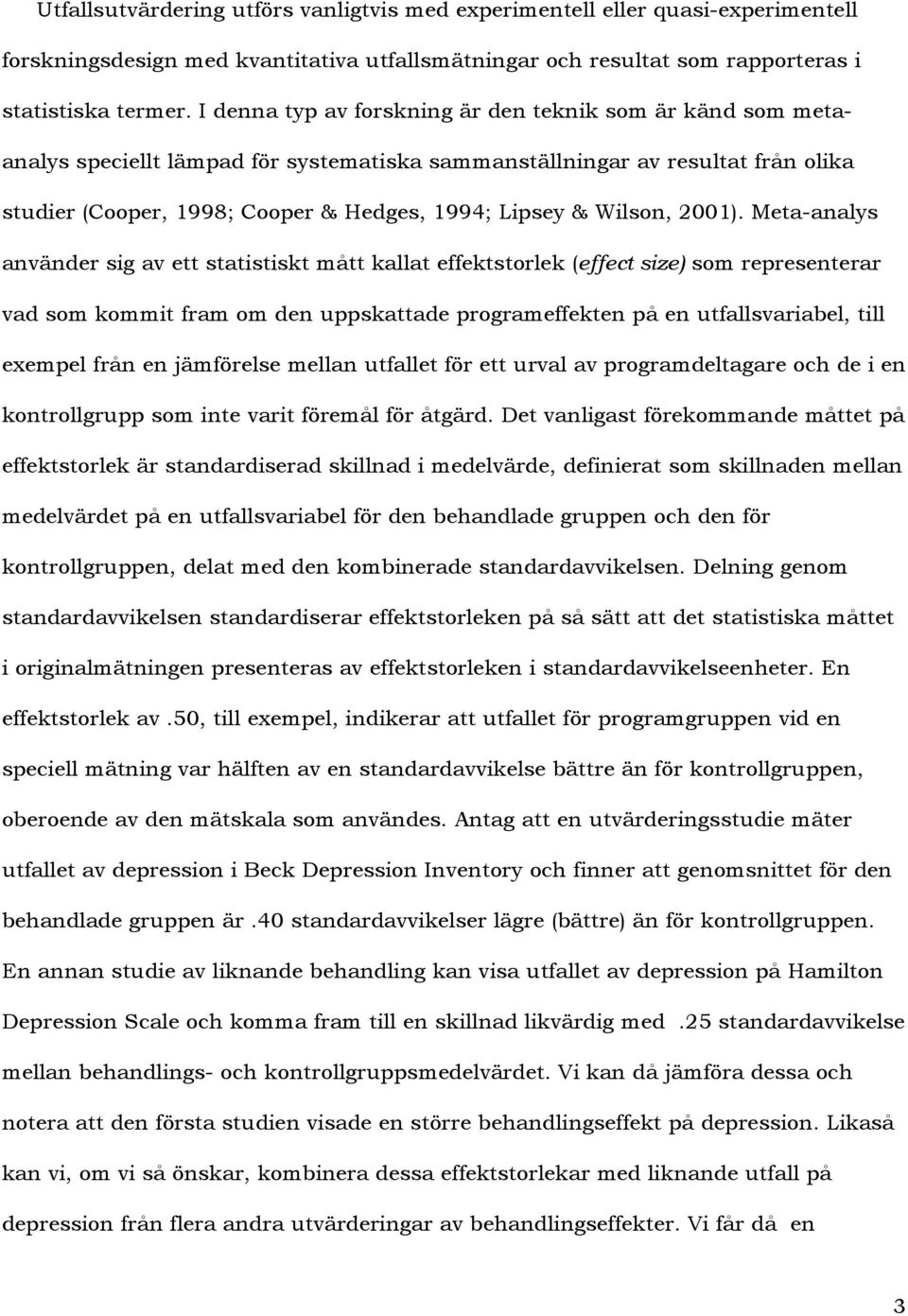 Wilson, 2001).